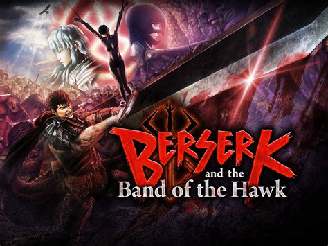 Berserk and the Band of the Hawk .